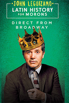 John Leguizamo’s Latin History for Morons