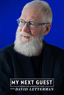 My Next Guest Needs No Introduction with David Letterman