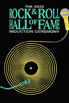 2022 Rock & Roll Hall of Fame Induction Ceremony